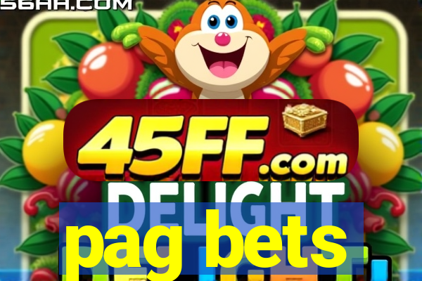 pag bets
